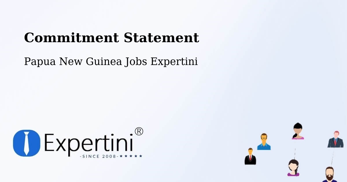 Corporate Commitment – Tari - Papua New Guinea Jobs Expertini