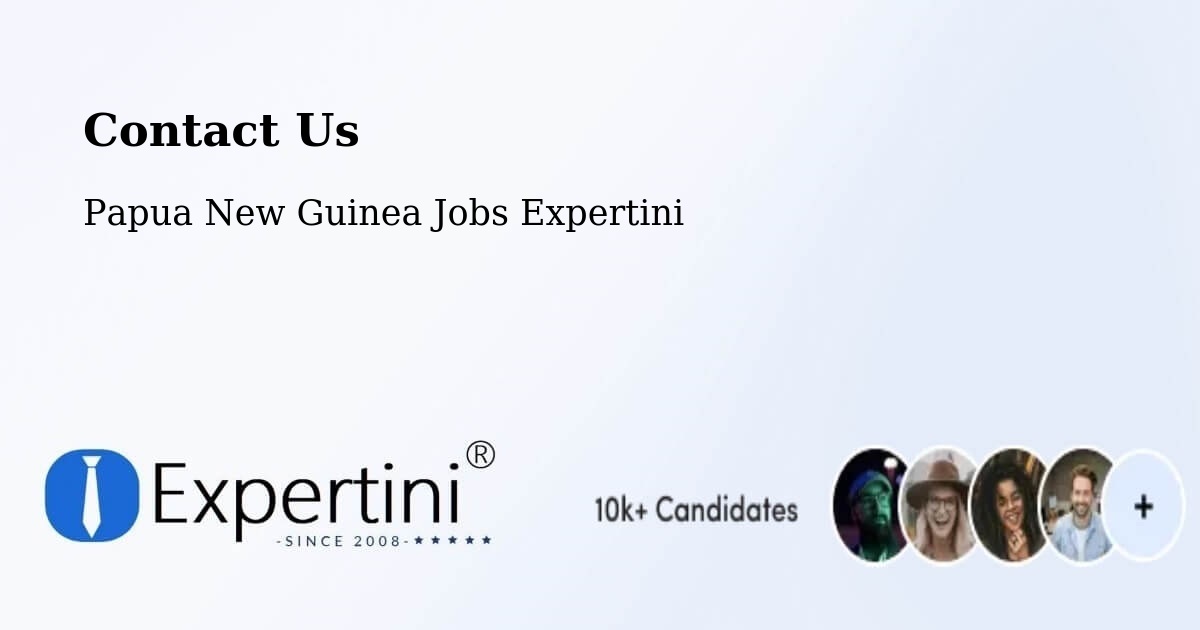 Contact Expertini – Tari - Papua New Guinea Jobs Expertini