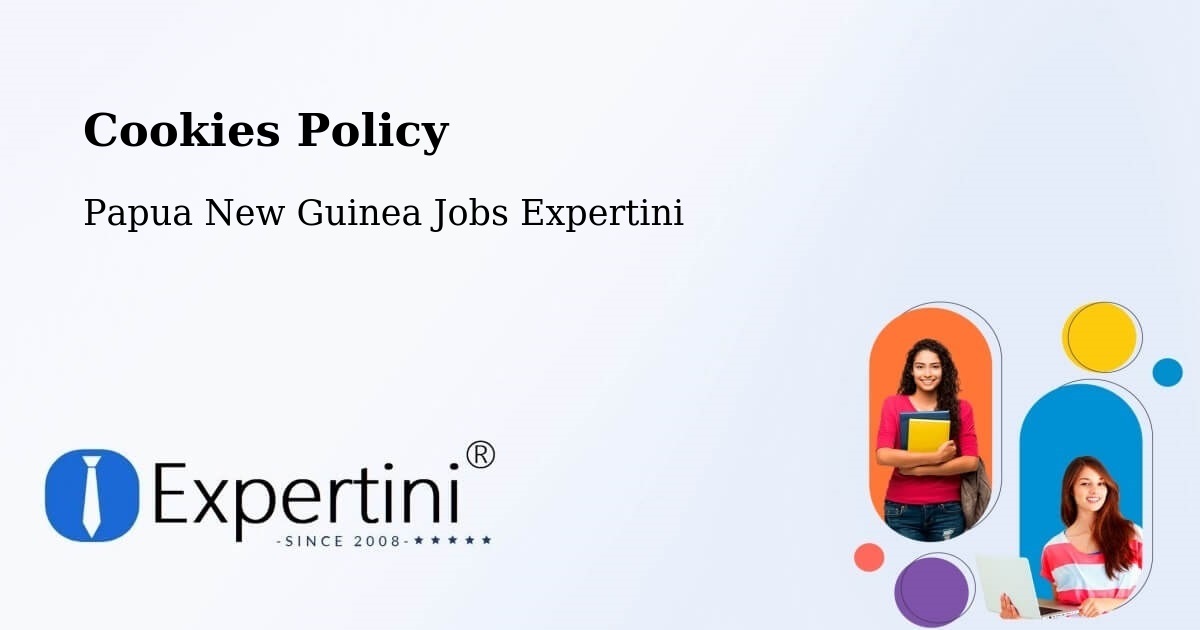 Cookie Policy – Tari - Papua New Guinea Jobs Expertini
