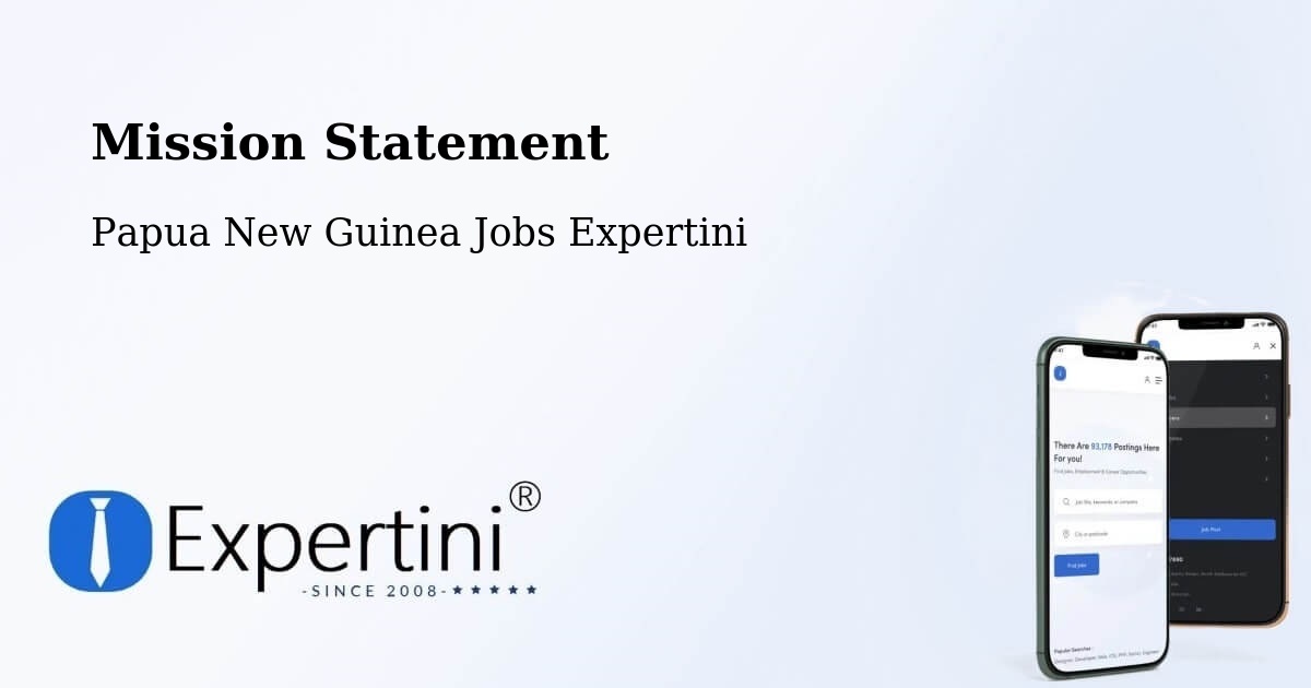 Corporate Mission – Tari - Papua New Guinea Jobs Expertini